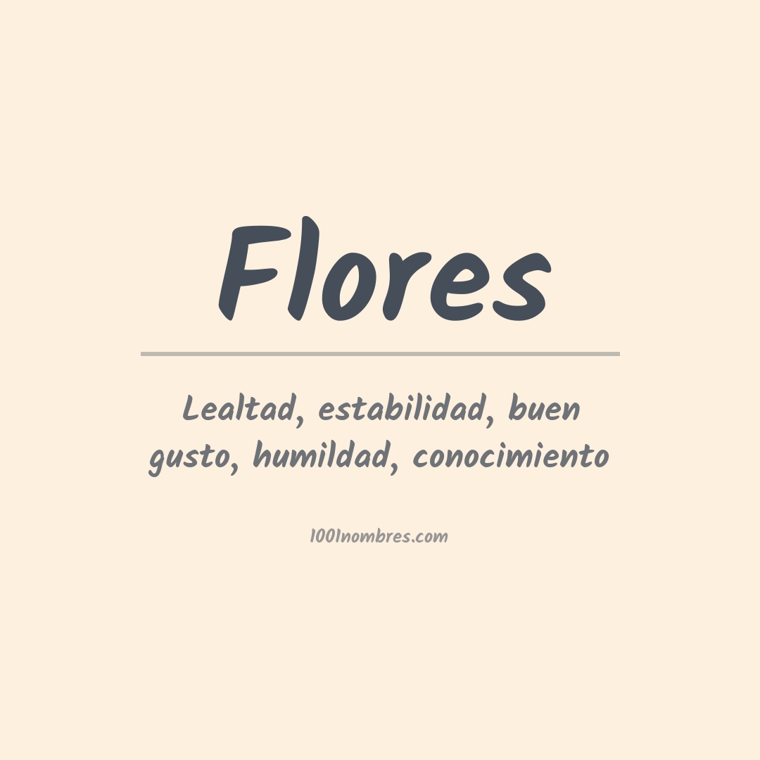 Significado del nombre Flores