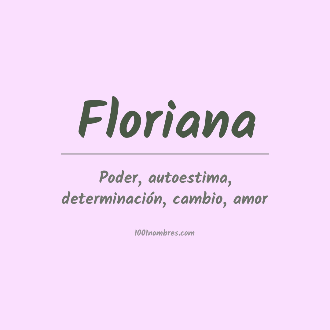 Significado del nombre Floriana