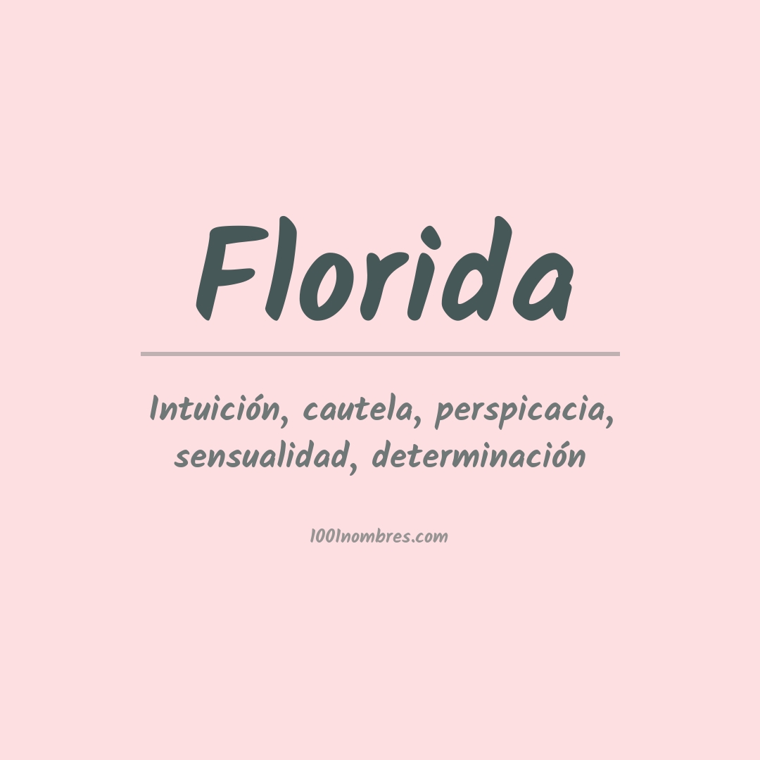 Significado del nombre Florida