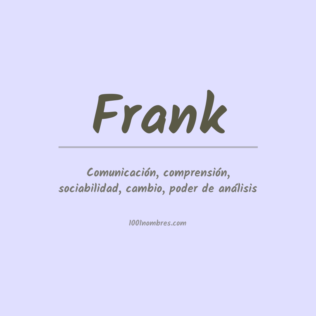 Significado del nombre Frank