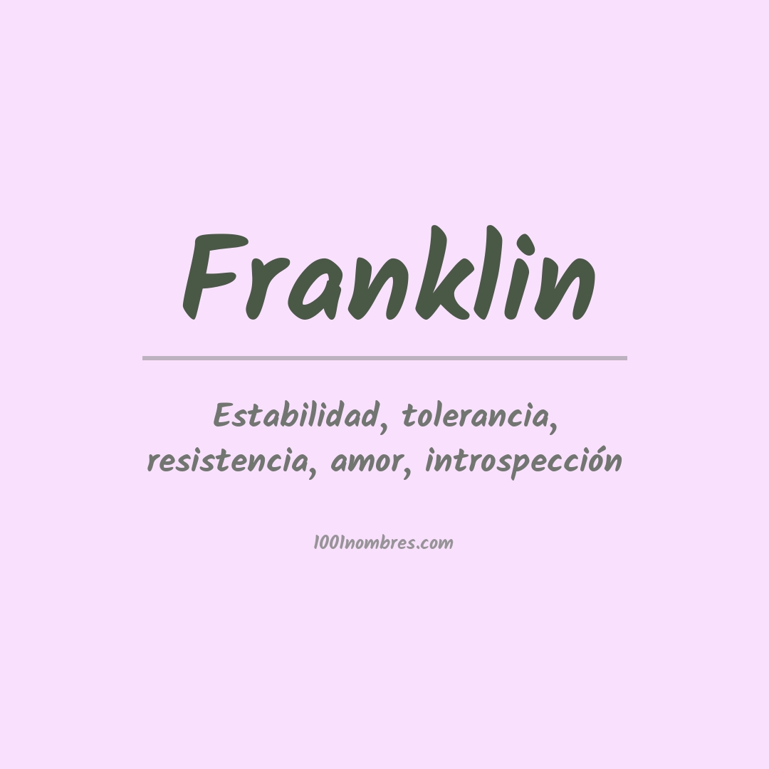 Significado del nombre Franklin