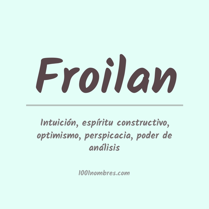 Significado del nombre Froilan