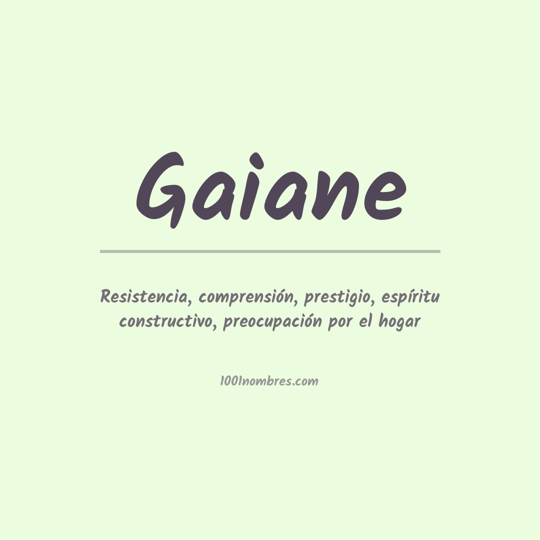 Significado del nombre Gaiane