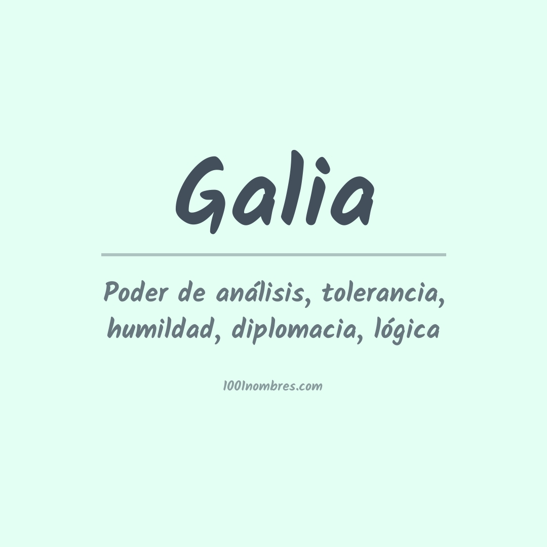 Significado del nombre Galia