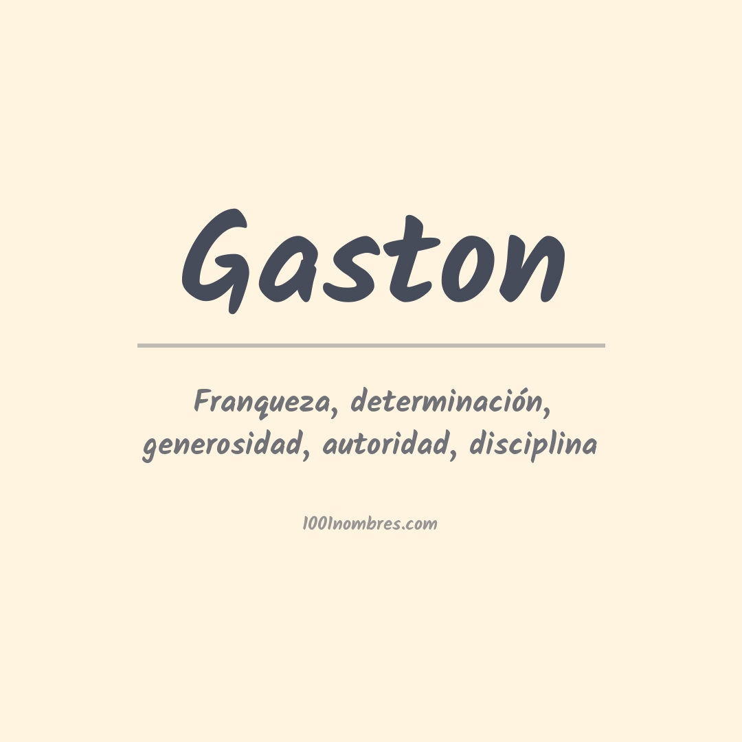 Significado del nombre Gaston