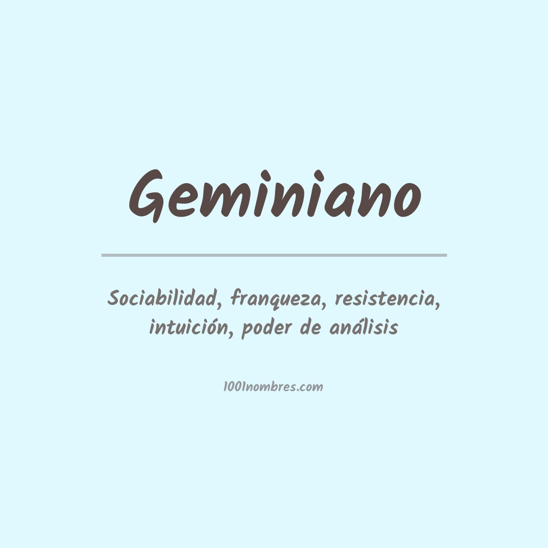 Significado del nombre Geminiano
