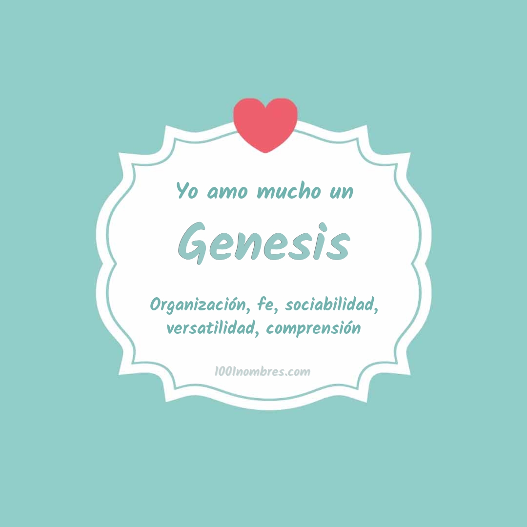 Yo amo mucho Genesis