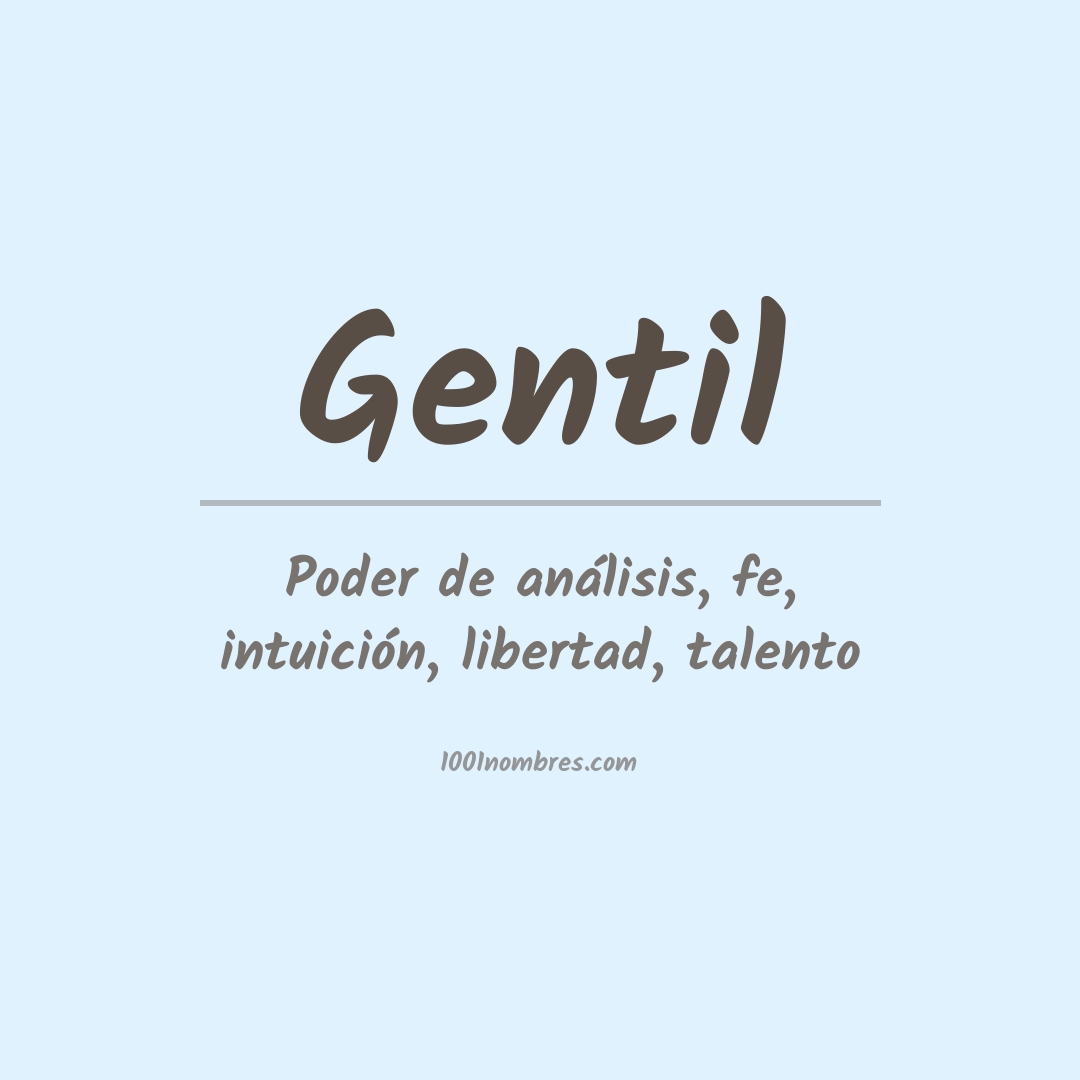 Significado del nombre Gentil
