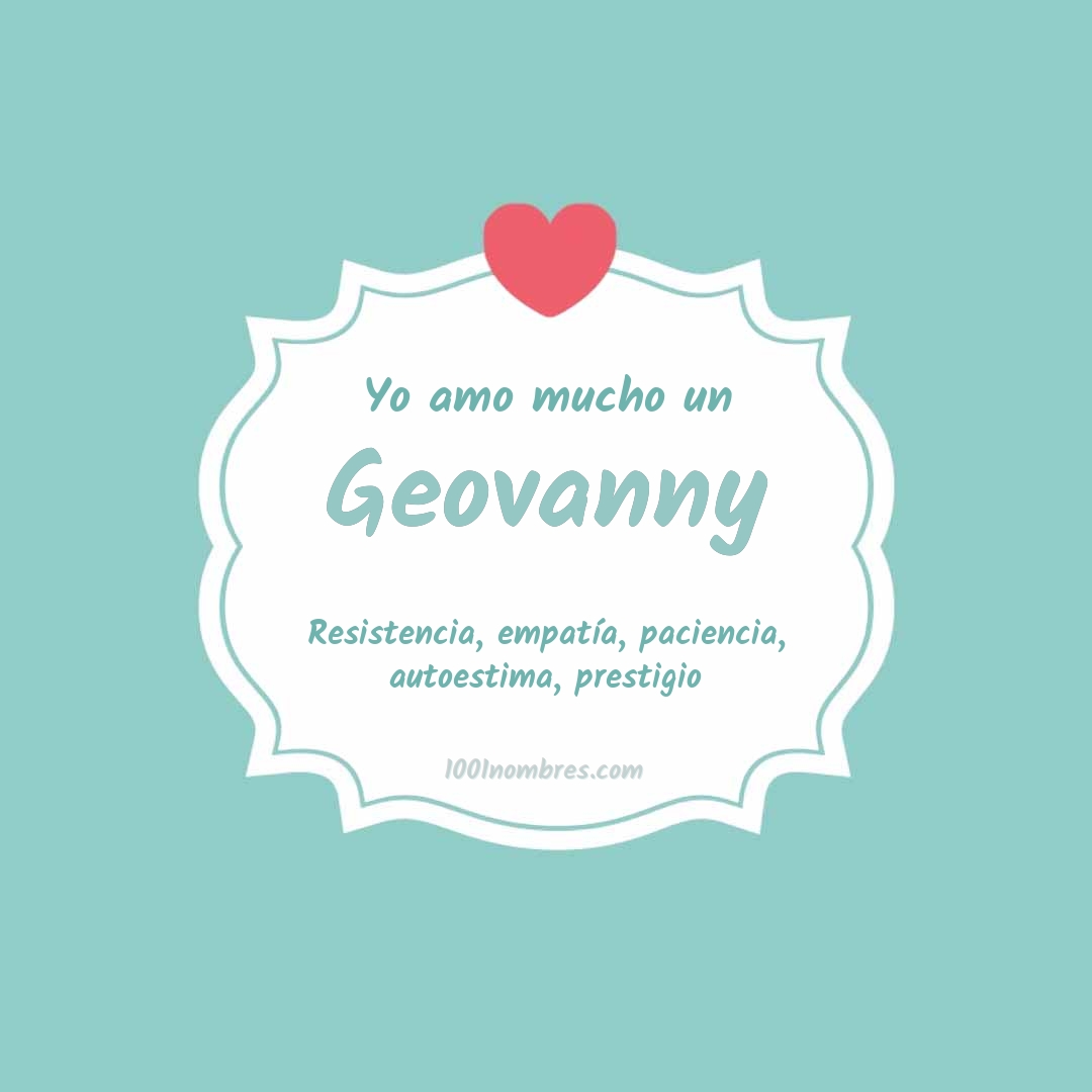 Yo amo mucho Geovanny