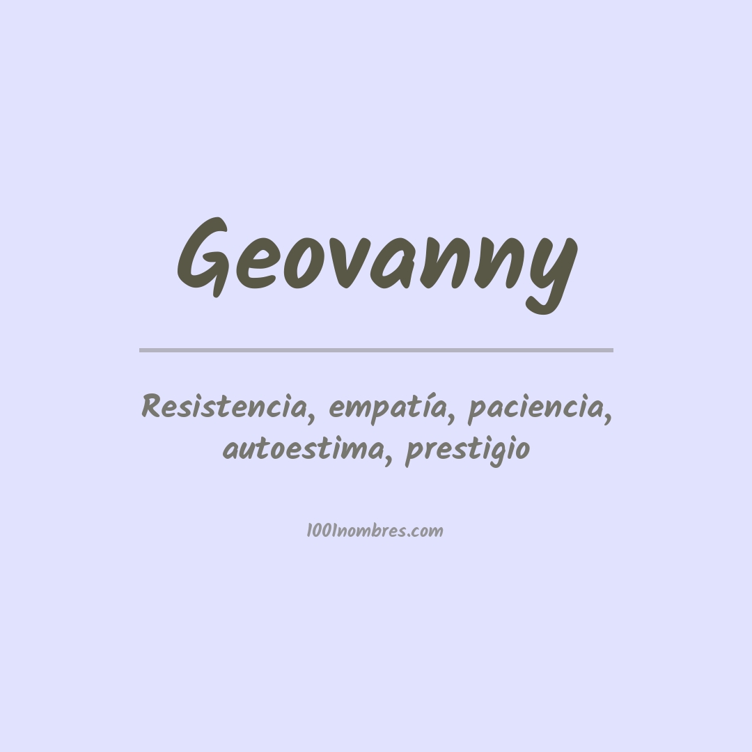 Significado del nombre Geovanny