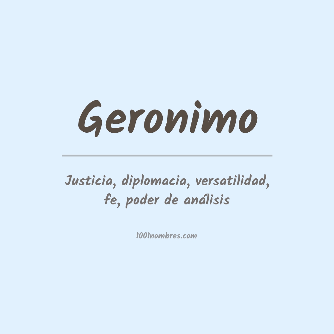 Significado del nombre Geronimo