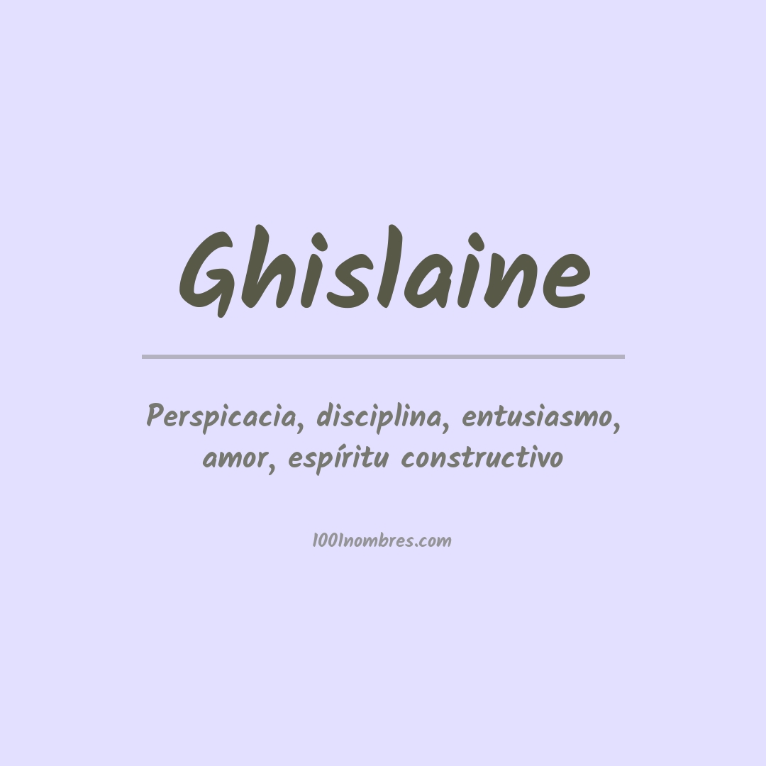 Significado del nombre Ghislaine