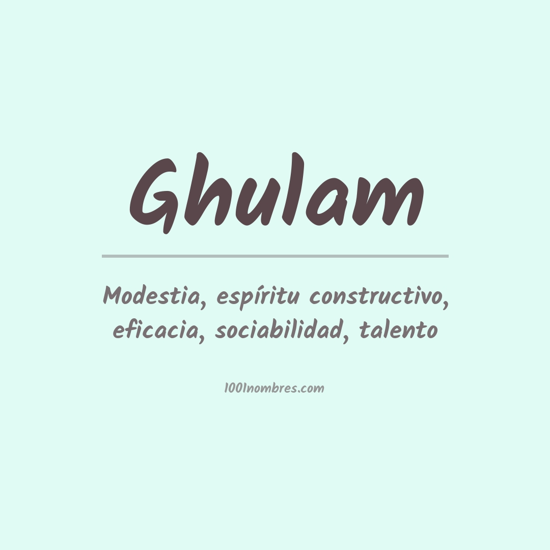 Significado del nombre Ghulam