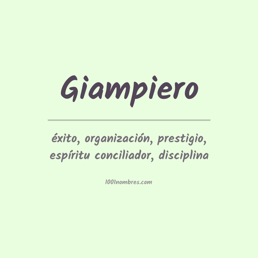 Significado del nombre Giampiero Significado del nombre Giampiero