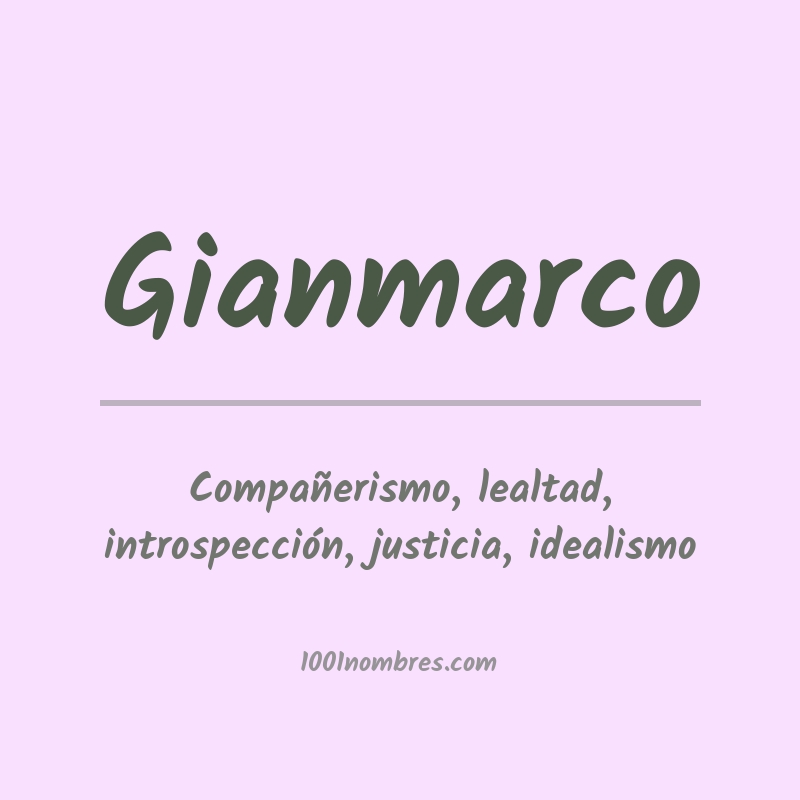 Significado del nombre Gianmarco Significado del nombre Gianmarco