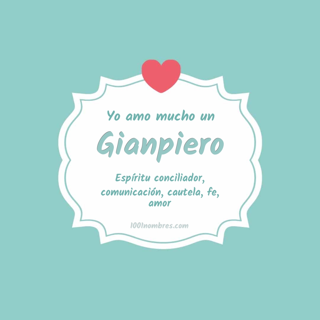 Yo amo mucho Gianpiero