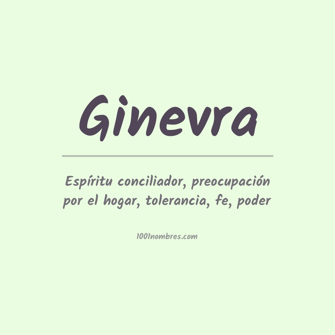 Significado del nombre Ginevra