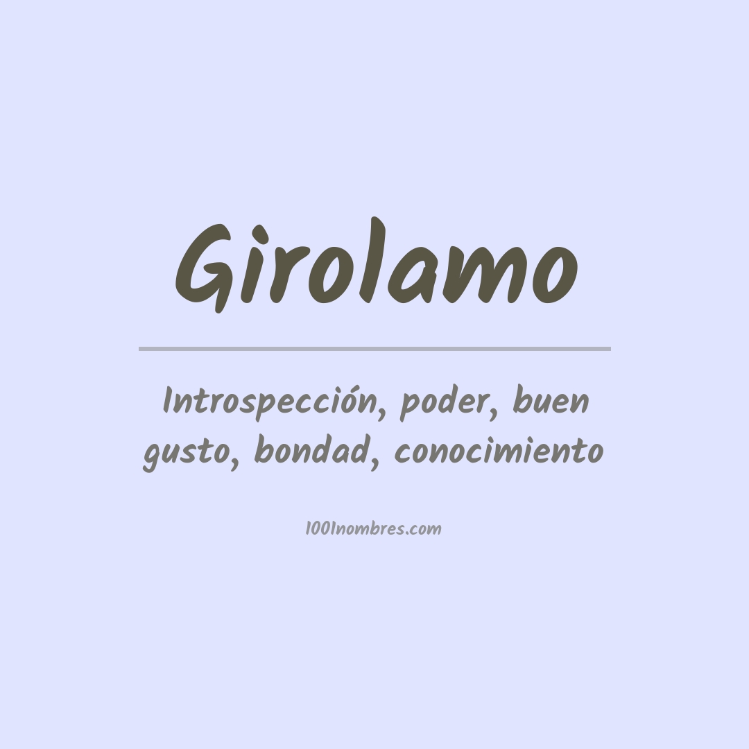 Significado del nombre Girolamo