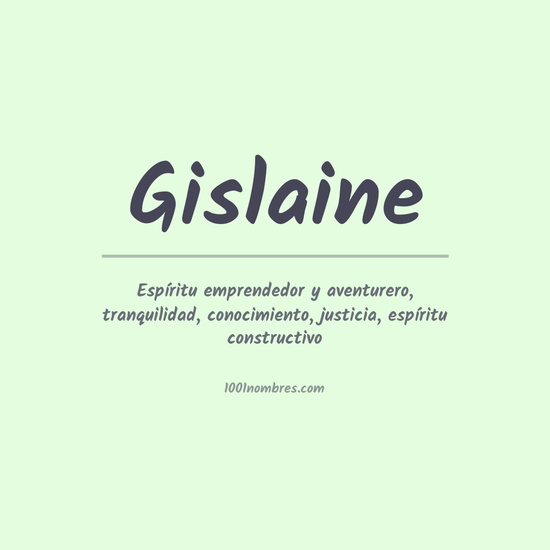 Significado del nombre Gislaine