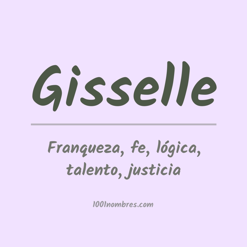 Significado del nombre Gisselle