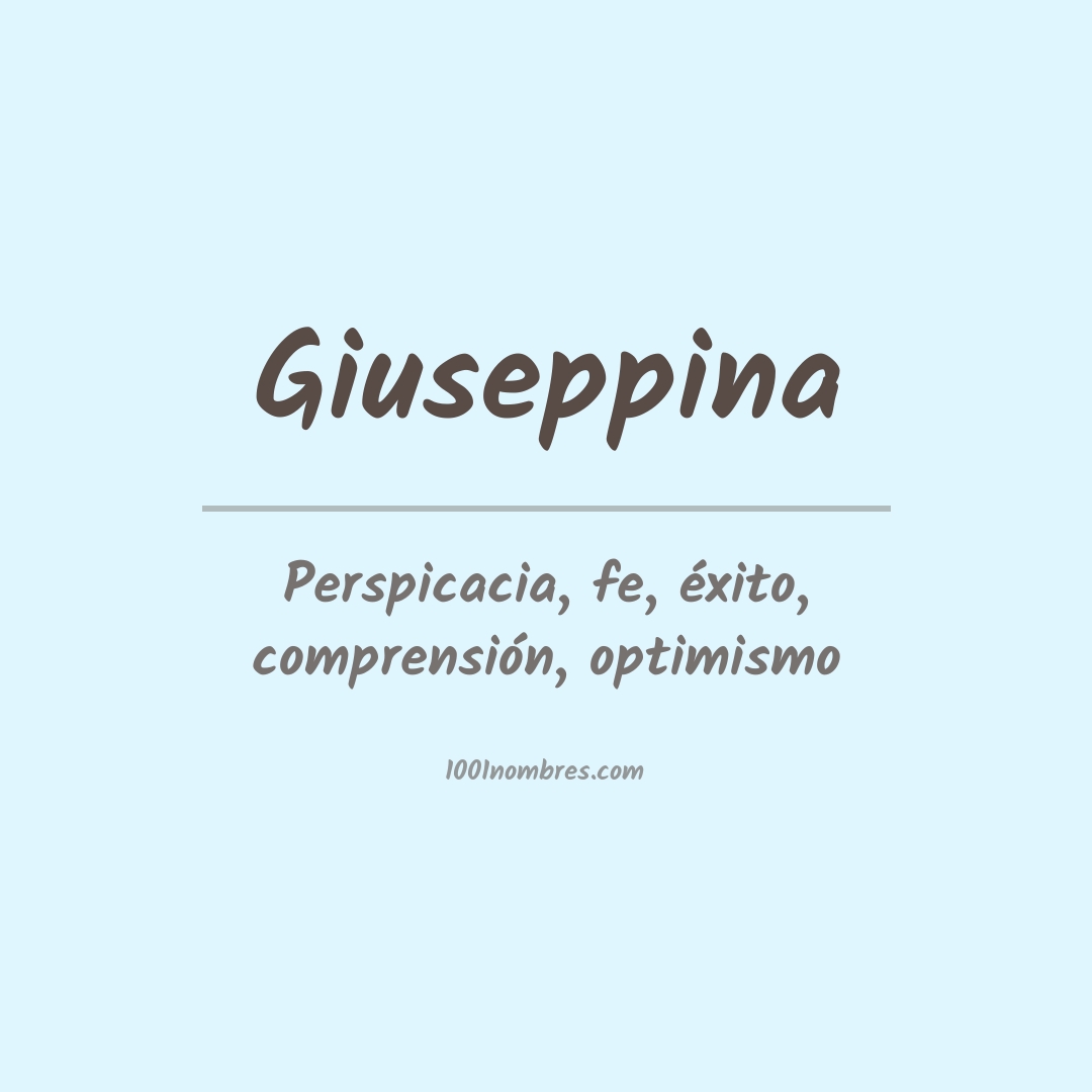 Significado del nombre Giuseppina