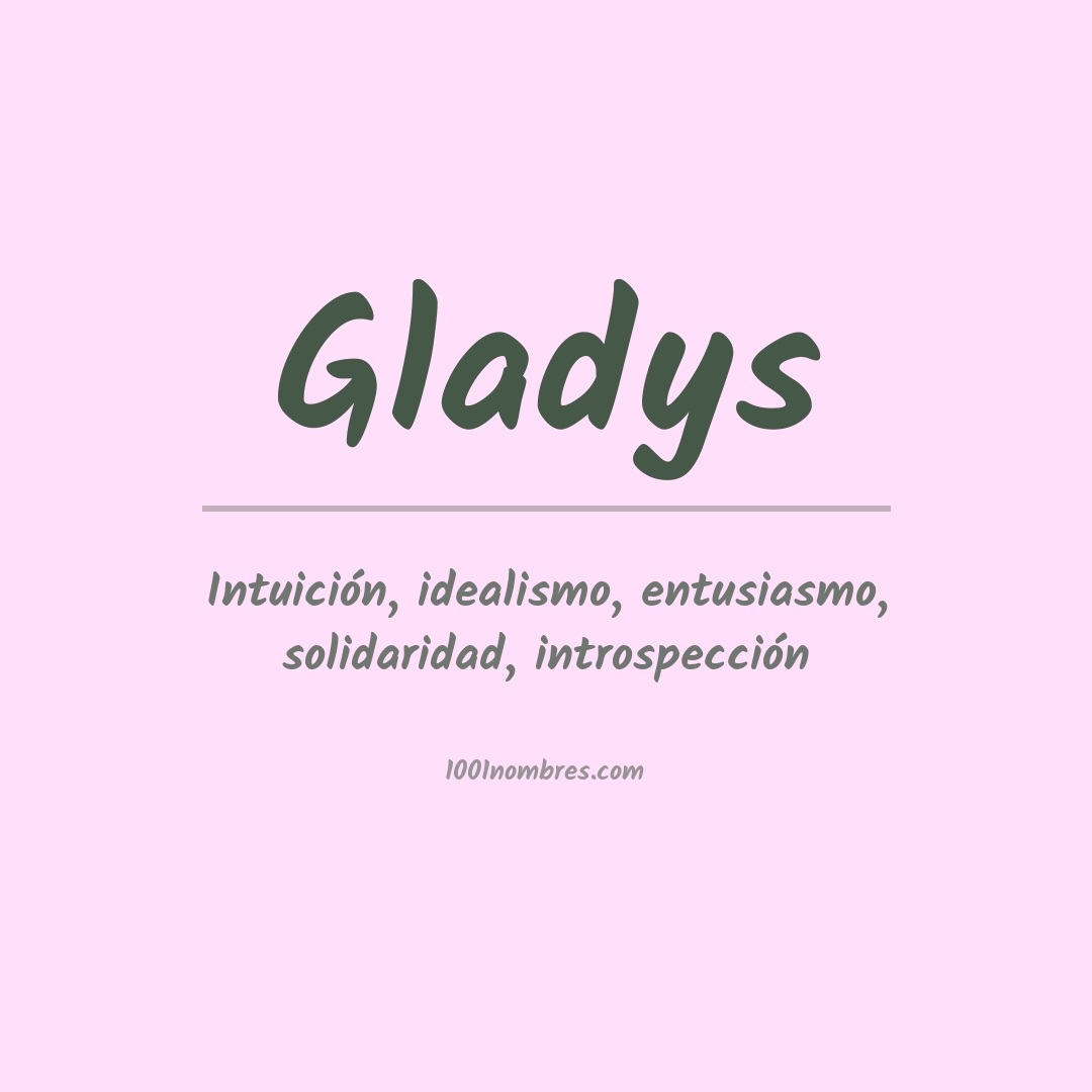 Significado del nombre Gladys
