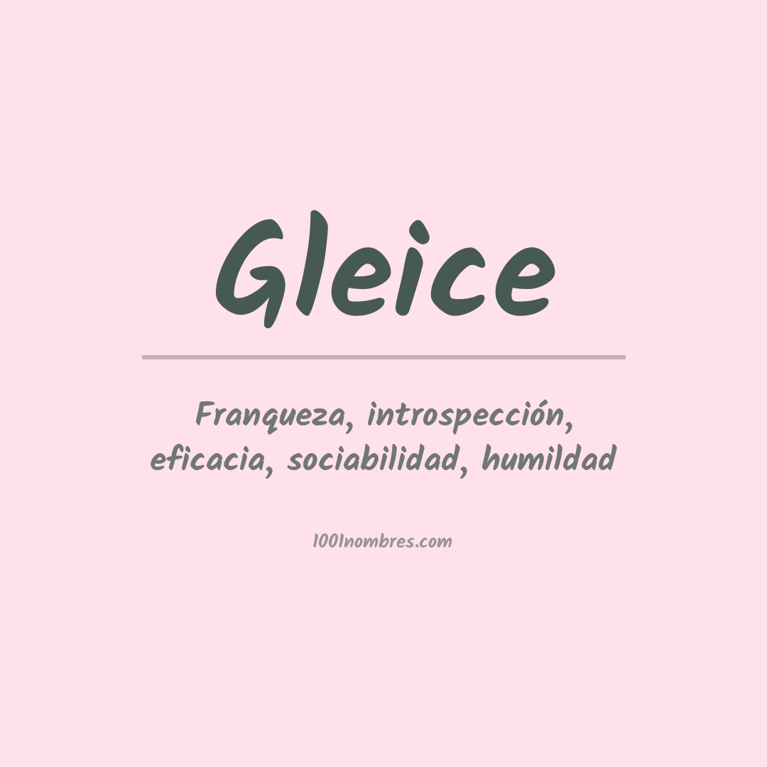 Significado del nombre Gleice