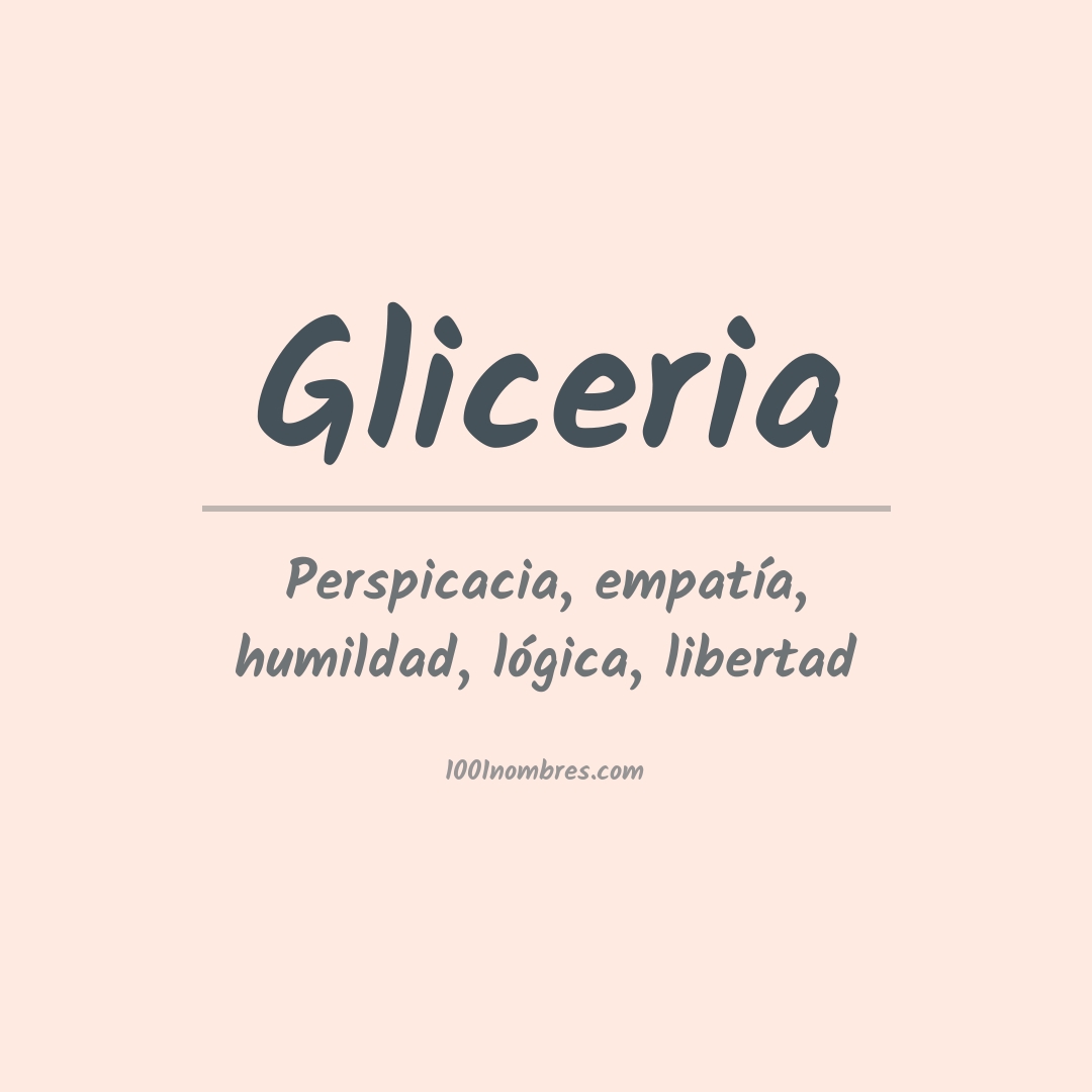 Significado del nombre Gliceria