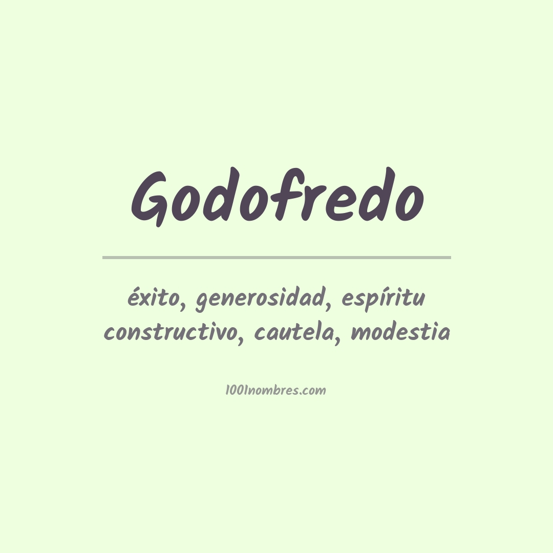Significado del nombre Godofredo