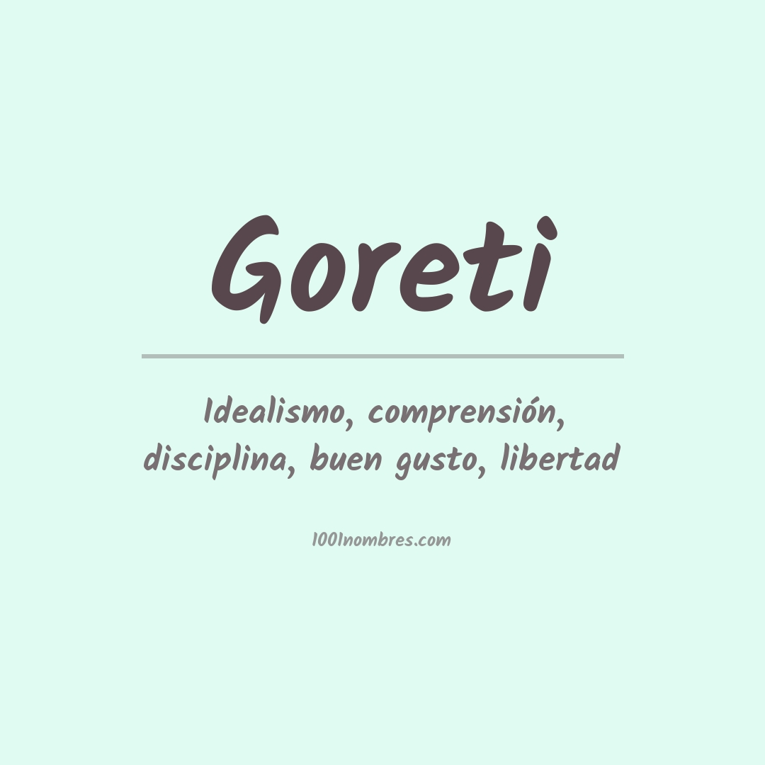 Significado del nombre Goreti