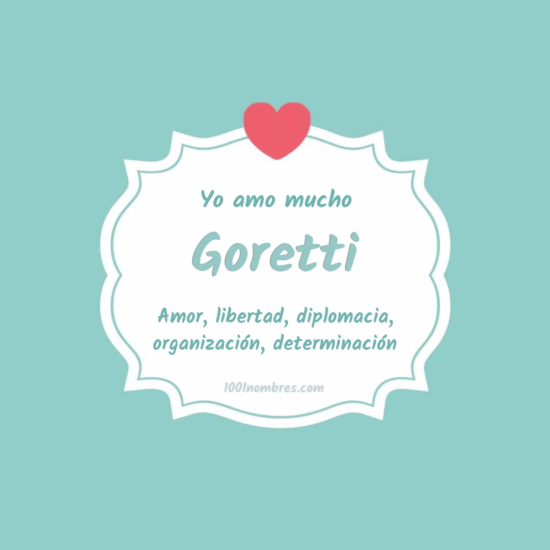 Yo amo mucho Goretti