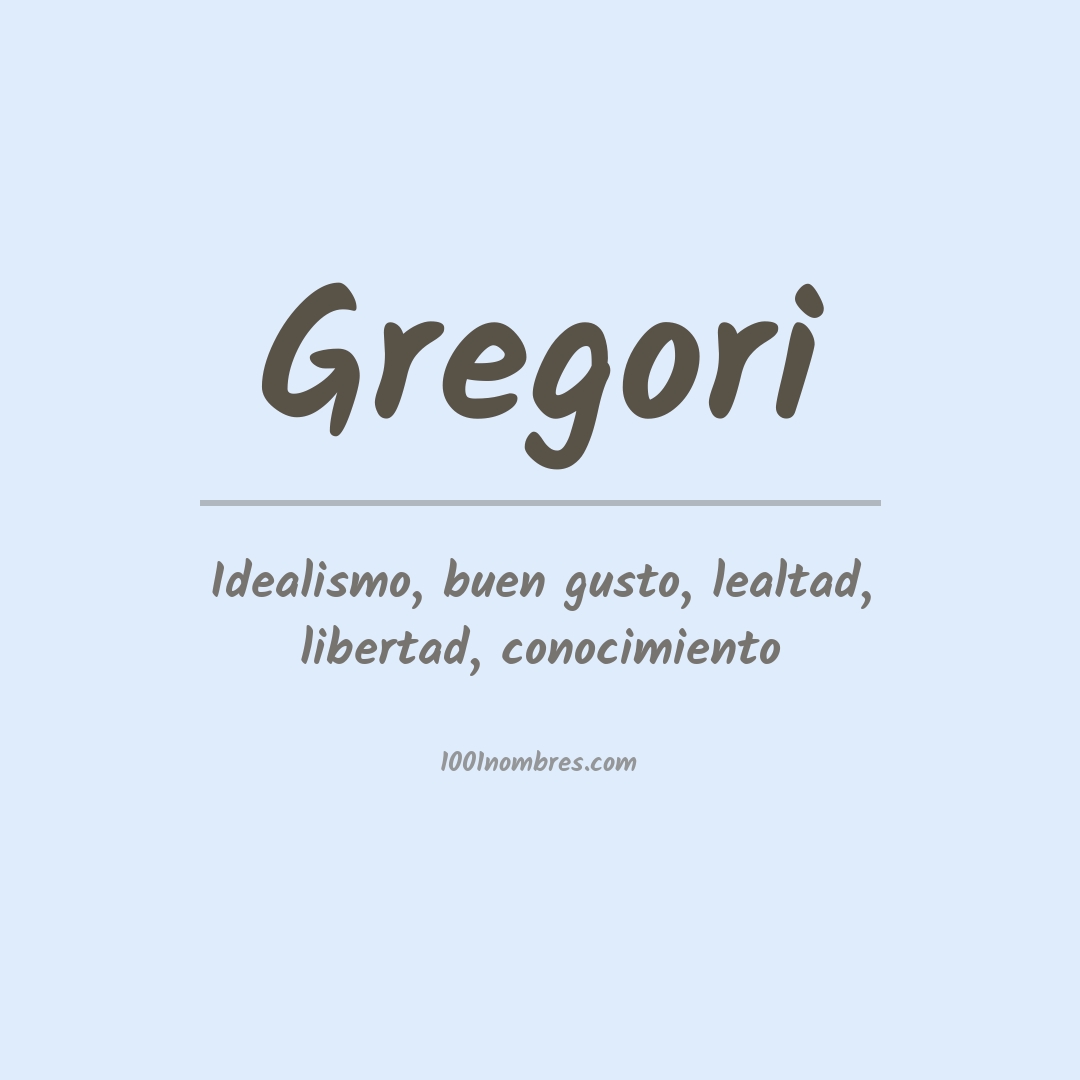 Significado del nombre Gregori