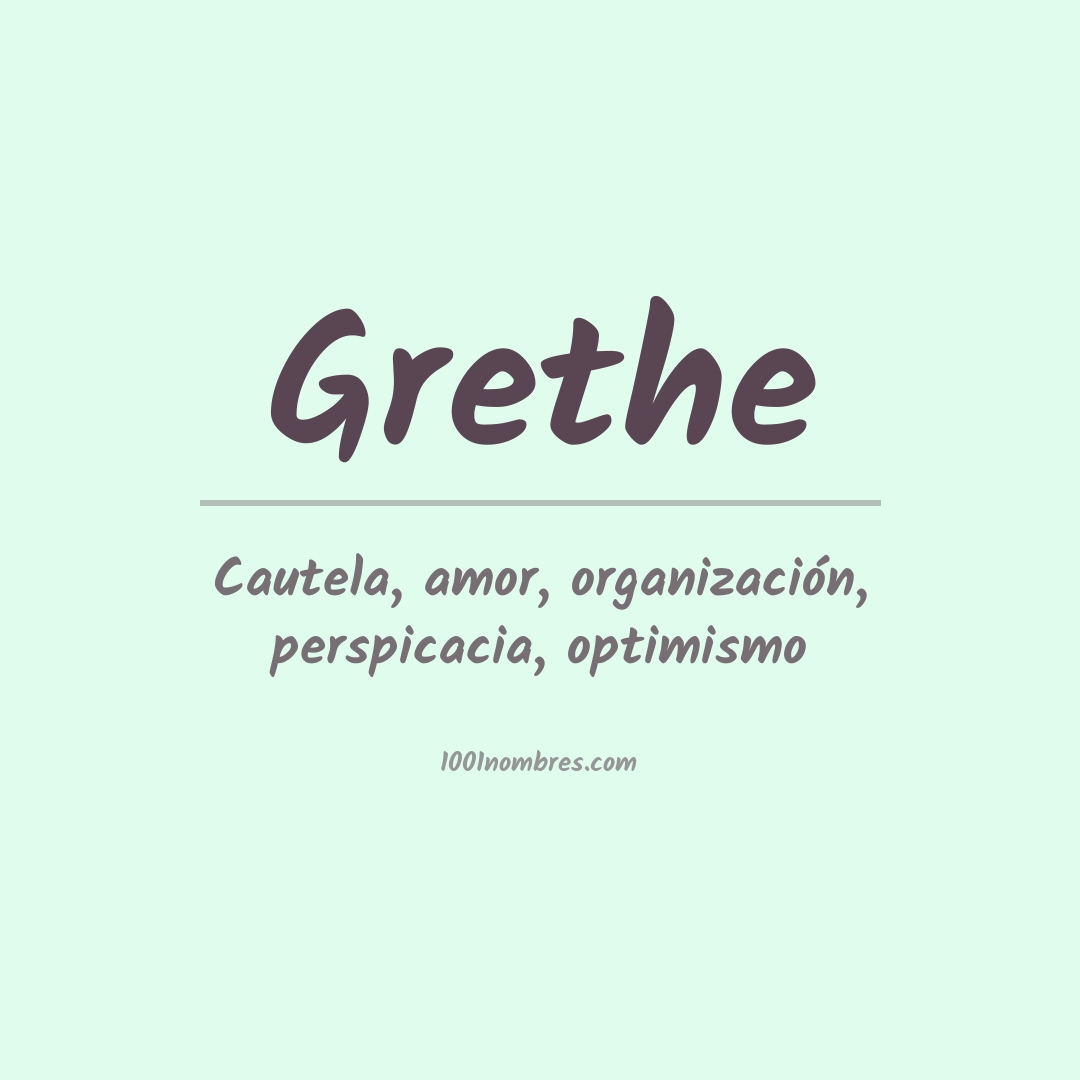 Significado del nombre Grethe