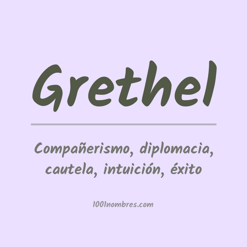 Significado del nombre Grethel Significado del nombre Grethel