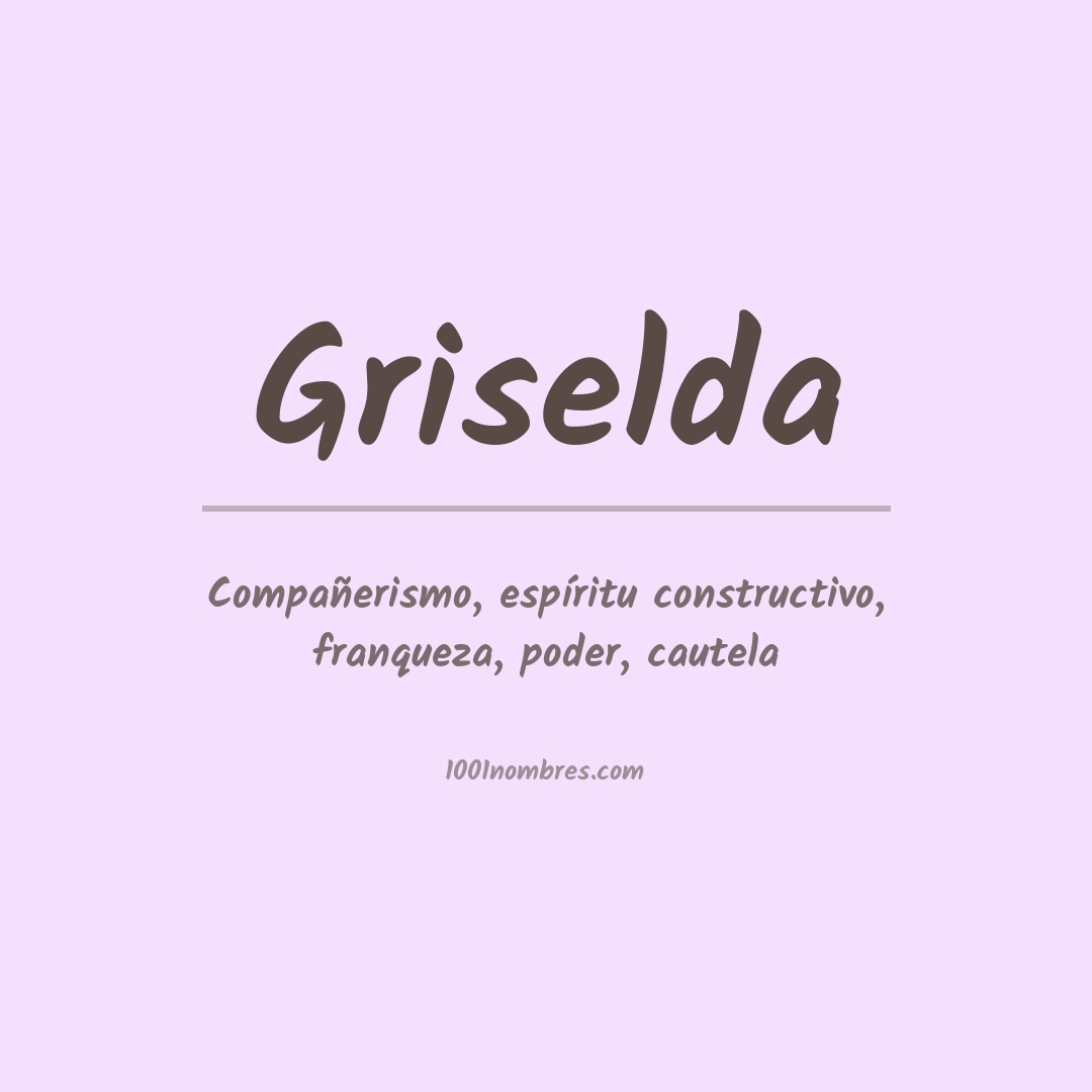 Significado del nombre Griselda