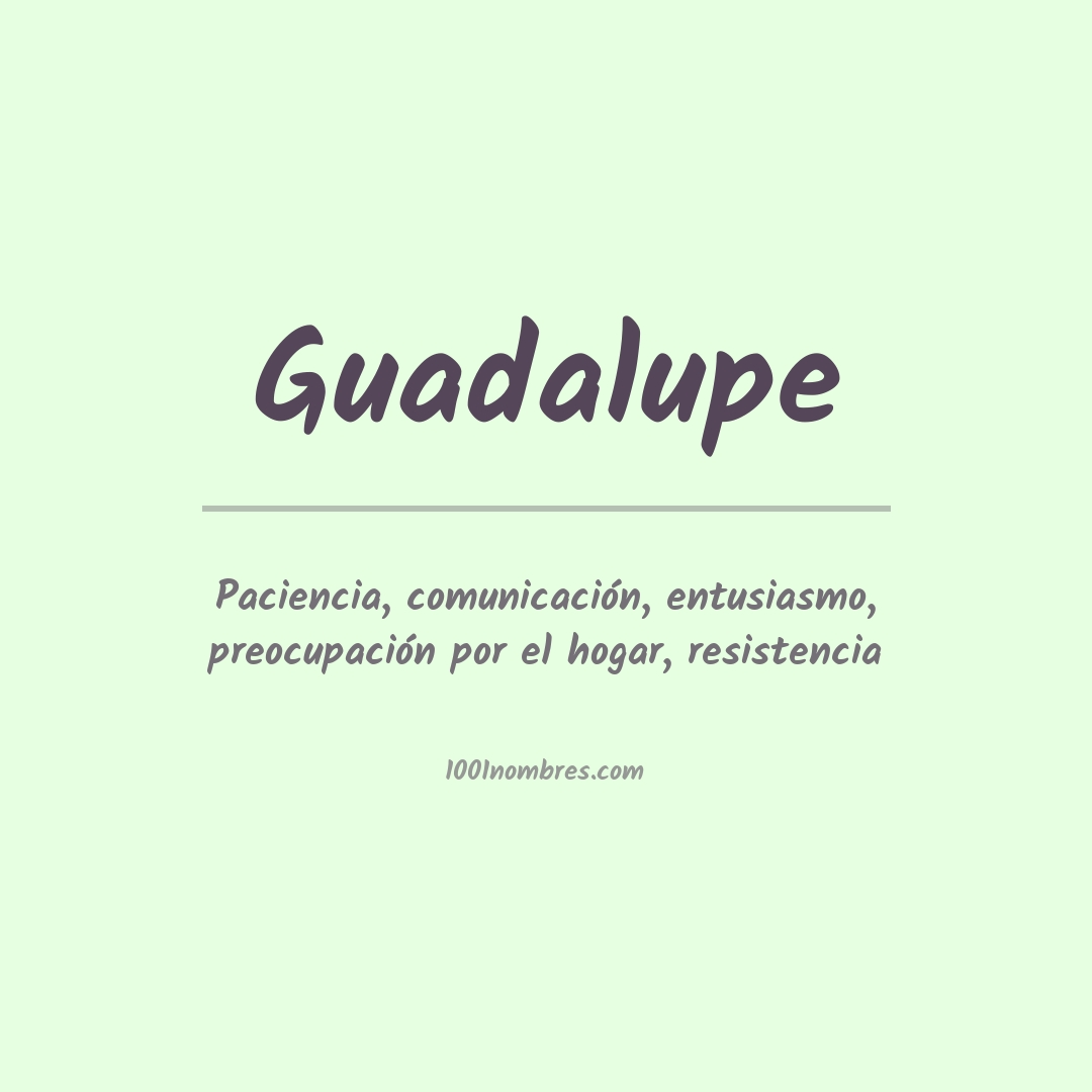 Significado del nombre Guadalupe