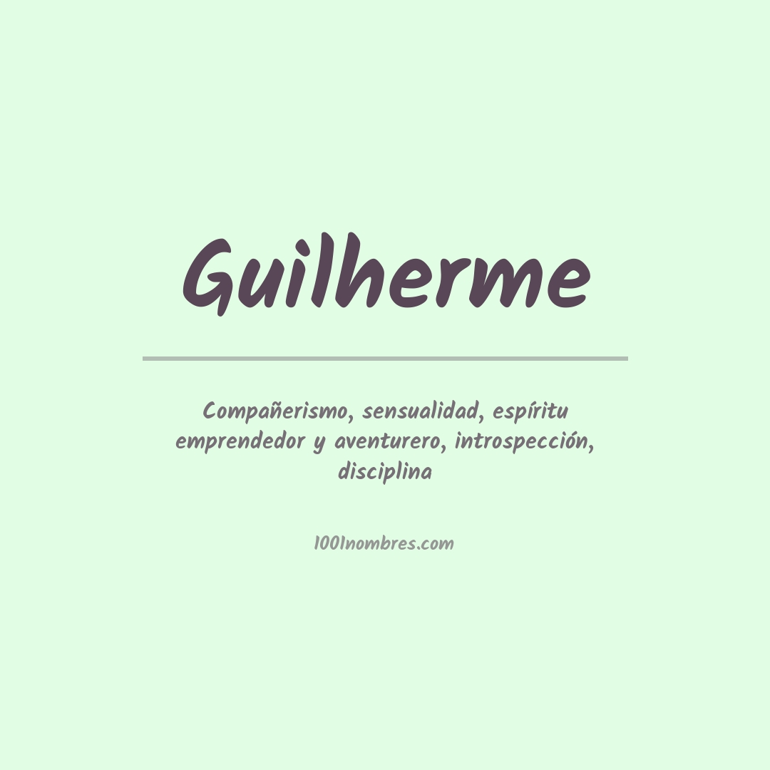 Significado del nombre Guilherme