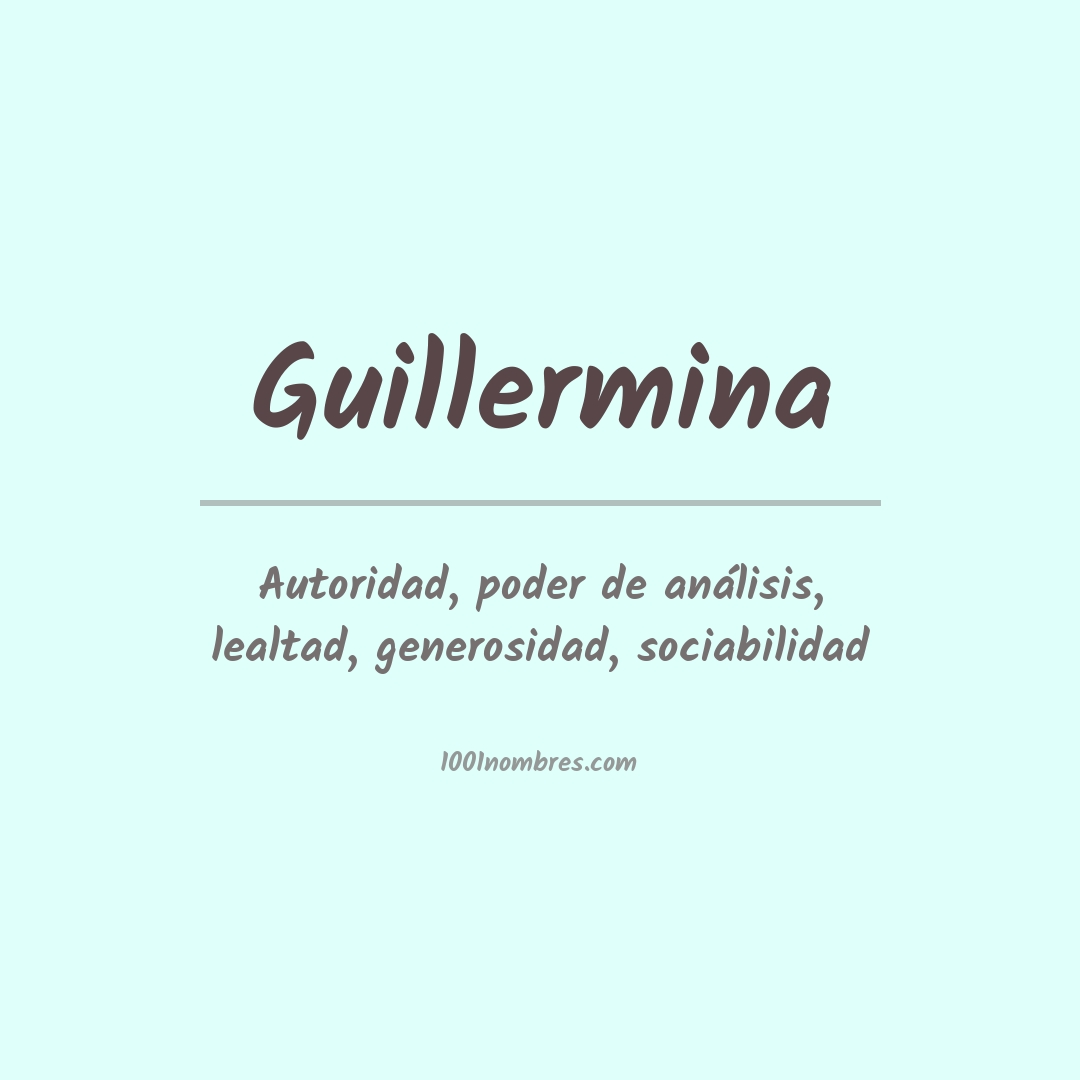 Significado del nombre Guillermina