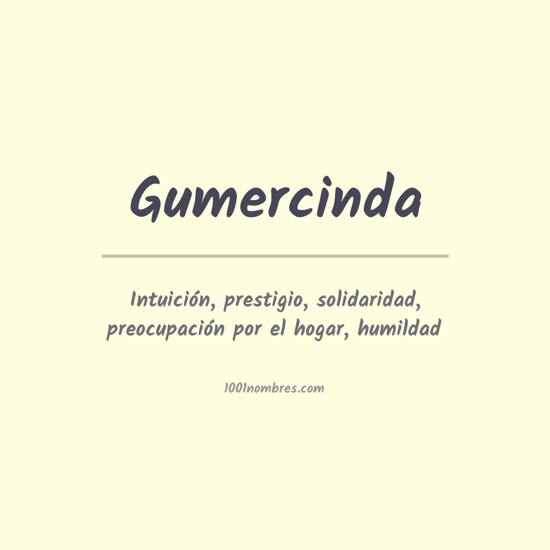 Significado del nombre Gumercinda