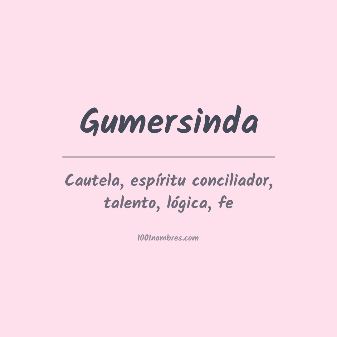 Significado del nombre Gumersinda