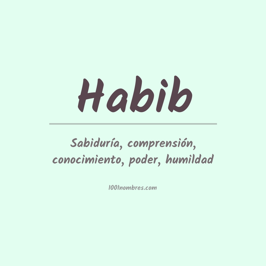 Significado del nombre Habib