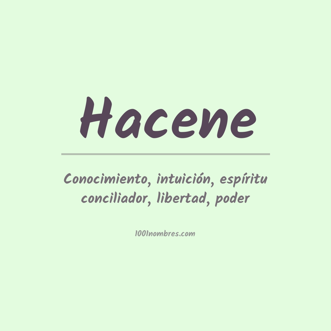 Significado del nombre Hacene