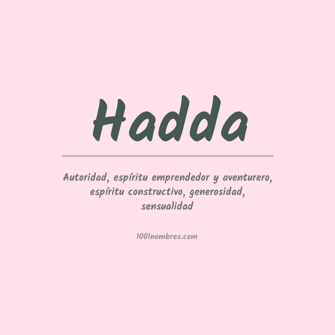 Significado del nombre Hadda Significado del nombre Hadda
