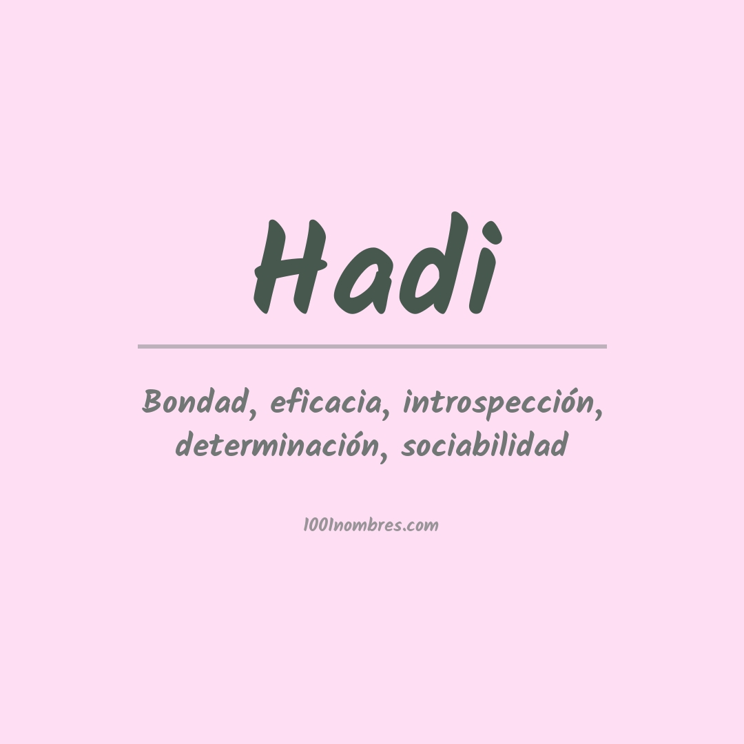 Significado del nombre Hadi
