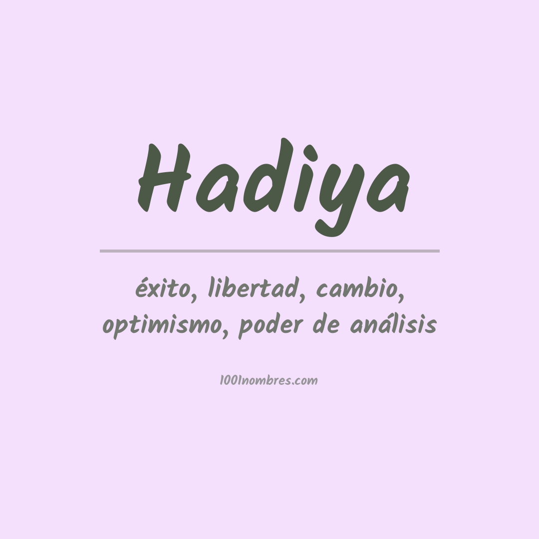 Significado del nombre Hadiya Significado del nombre Hadiya
