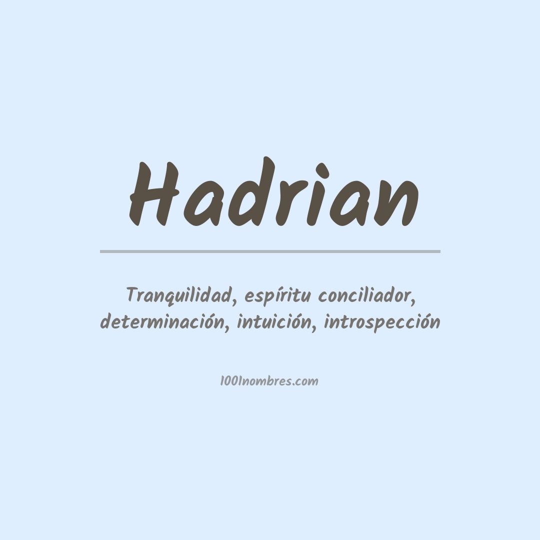 Significado del nombre Hadrian