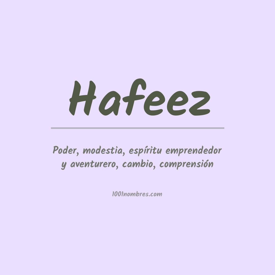 Significado del nombre Hafeez