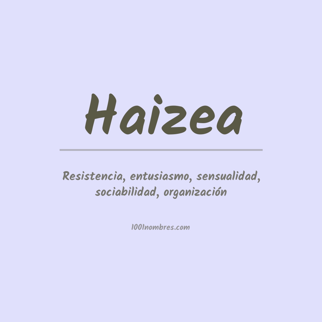 Significado del nombre Haizea