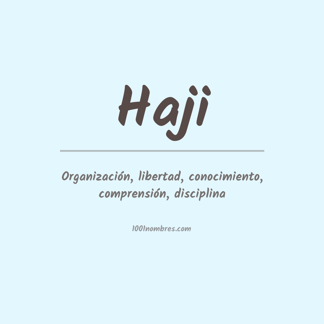 Significado del nombre Haji