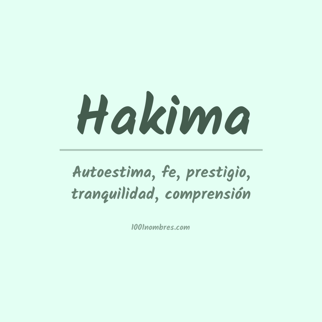 Significado del nombre Hakima Significado del nombre Hakima